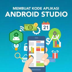 Membuat Kode Aplikasi Android Sederhana - Tutorial Android Studio Bagian 2 