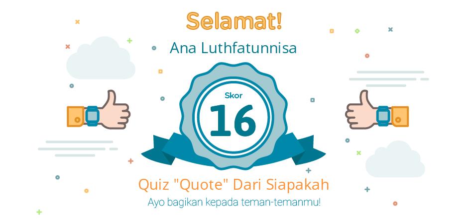 "Quote" dari siapakah ini?