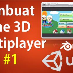 Game 3D Multiplayer dengan Unity dan Blender